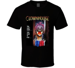 Clownhouse Scary Movie Halloween T Shirt Clownhouse Scary Movie Halloween T Shirt