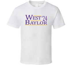 Jerry West Elgin Baylor For President '24 Los Angeles L Basketball T S Jerry West Elgin Baylor For President '24 Los Angeles L Basketball T S