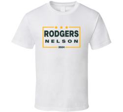 Aaron Rodgers Jordy Nelson For President 2024 Green Bay Football T Shi