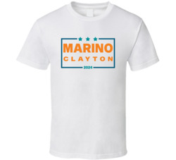 Dan Marino Mark Clayton For President 2024 Miami Football T Shirt Dan Marino Mark Clayton For President 2024 Miami Football T Shirt