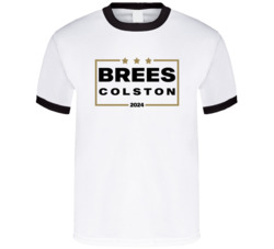 Drew Brees Marques Colston For President 2024 New Orleans Football T S Drew Brees Marques Colston For President 2024 New Orleans Football T S