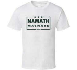 Joe Namath Don Maynard For President 2024 New York J Football T Shirt Joe Namath Don Maynard For President 2024 New York J Football T Shirt