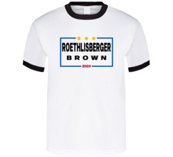 Ben Roethlisberger Antonio Brown For President 2024 Pittsburgh Footbal Ben Roethlisberger Antonio Brown For President 2024 Pittsburgh Footbal