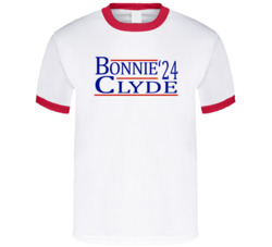 Bonnie And Clyde For President '24 Movie T Shirt Bonnie And Clyde For President '24 Movie T Shirt