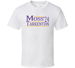 Randy Moss Fran Tarkenton For President '24 Minnesota Football T Shirt