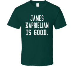James Kaprielian Is Good T Shirt
