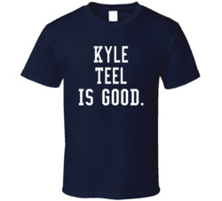 Kyle Teel Is Good T Shirt