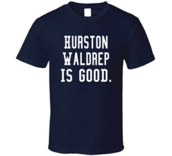 Hurston Waldrep Is Good T Shirt Hurston Waldrep Is Good T Shirt