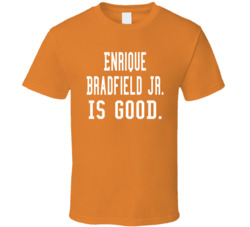 Enrique Bradfield Jr Is Good T Shirt Enrique Bradfield Jr Is Good T Shirt