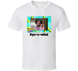 Dyn-o-mite Good Times Tv Series Fan T Shirt Dyn-o-mite Good Times Tv Series Fan T Shirt