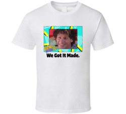 We Got It Made Tv Series Fan T Shirt We Got It Made Tv Series Fan T Shirt