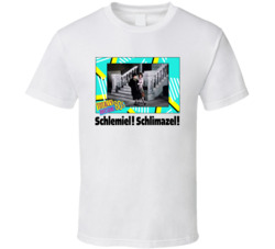 Schlemiel Schlimazel Laverne And Shirley Tv Series Fan T Shirt Schlemiel Schlimazel Laverne And Shirley Tv Series Fan T Shirt