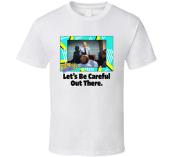 Let's Be Careful Out There Hill Street Blues Tv Series Fan T Shirt Let's Be Careful Out There Hill Street Blues Tv Series Fan T Shirt