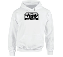 Mcmclard's Bar B Q Arkansas's Most Famous Restaurant Hoodie Mcmclard's Bar B Q Arkansas's Most Famous Restaurant Hoodie