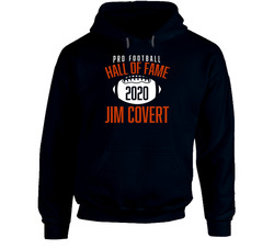 Jim Covert Hall Of Fame Class 2020 Hoodie Jim Covert Hall Of Fame Class 2020 Hoodie