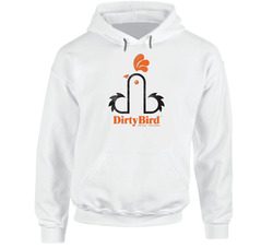 Dirty Bird Fried Chicken Restaurant Logo Hoodie Dirty Bird Fried Chicken Restaurant Logo Hoodie
