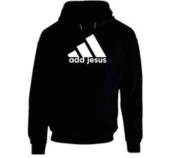 Adidas Add Jesus Parody Funny Hoodie Adidas Add Jesus Parody Funny Hoodie