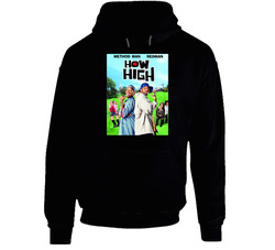 How High Hip Hop Movie Hoodie How High Hip Hop Movie Hoodie