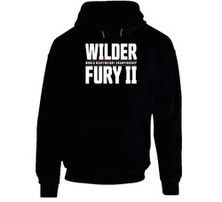 Deontay Wilder Vs. Tyson Fury 2 Heavy Weight Championship Hoodie Deontay Wilder Vs. Tyson Fury 2 Heavy Weight Championship Hoodie