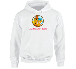The Berenstain Bears Best Kids Tv Shows Hoodie The Berenstain Bears Best Kids Tv Shows Hoodie
