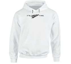 It's Miller Time Genuine Draft Mgd American Beer Logo Drinking Hoodie It's Miller Time Genuine Draft Mgd American Beer Logo Drinking Hoodie