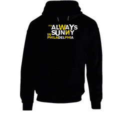 It's Always Sunny In Philadelphia 2000s Tv Show Fan Logo Hoodie It's Always Sunny In Philadelphia 2000s Tv Show Fan Logo Hoodie