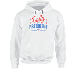 Dolly Parton For President American Country Music Fan Grunge Vintage Look Hoodie Dolly Parton For President American Country Music Fan Grunge Vintage Look Hoodie