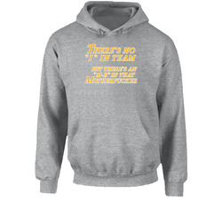 No I In Team Me Motherfcker Shaq Kobe La Los Angeles Basketball Quote Hoodie No I In Team Me Motherfcker Shaq Kobe La Los Angeles Basketball Quote Hoodie