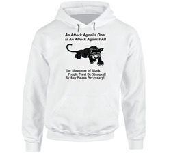 Black Panther Party Protest Poster An Attack Aganist One Is An Attack Aganist All Hoodie Black Panther Party Protest Poster An Attack Aganist One Is An Attack Aganist All Hoodie