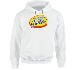 I Can't Believe It's Not Gutter Bowling Team Hoodie I Can't Believe It's Not Gutter Bowling Team Hoodie
