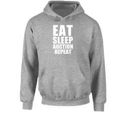 Eat Sleep Auction Repeat Auctioneer Occupation Hoodie Eat Sleep Auction Repeat Auctioneer Occupation Hoodie