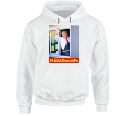 Magadonald's Drive Thru Trump Mcdonald's Parody Hoodie Magadonald's Drive Thru Trump Mcdonald's Parody Hoodie
