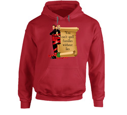 You Can't Spell Families Without Lies Four Christmases Scroll Hoodie