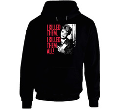 I Killed Them All Jessica Fletcher Murder She Wrote Funny Retro Tv Show Fan Hoodie I Killed Them All Jessica Fletcher Murder She Wrote Funny Retro Tv Show Fan Hoodie