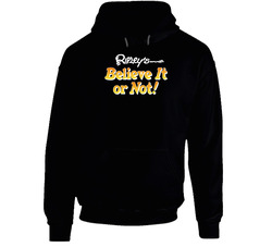 Ripley's Believe It Or Not Retro 80s Tv Show Logo Fan Cool Hoodie Ripley's Believe It Or Not Retro 80s Tv Show Logo Fan Cool Hoodie