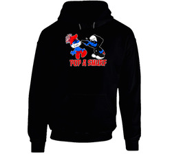 Pop A Smurf Funny Hoodie Pop A Smurf Funny Hoodie