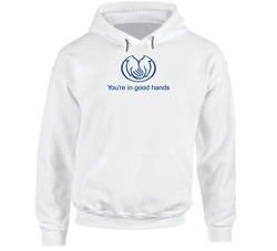 You're In Good Hands Allstate Most Memorable Ad Slogan Hoodie You're In Good Hands Allstate Most Memorable Ad Slogan Hoodie