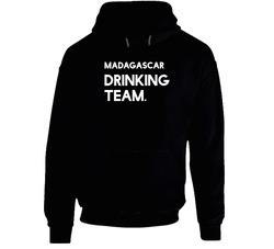Madagascar Drinking Team Countries Hoodie Madagascar Drinking Team Countries Hoodie