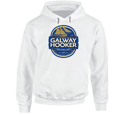Galway Hooker Irish Dark Lager Beer Drinking Hoodie Galway Hooker Irish Dark Lager Beer Drinking Hoodie