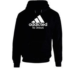 Addicted To Jesus Parody Christian Christianity Fan Hoodie
