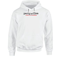 Party Of Five 90s Tv Show Drama Hoodie