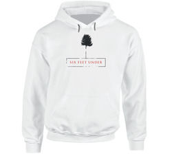 Six Feet Under Logo Tv Show Fan Hoodie Six Feet Under Logo Tv Show Fan Hoodie