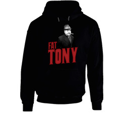 Fat Tony Anthony Salerno New York Mobster Hoodie Fat Tony Anthony Salerno New York Mobster Hoodie