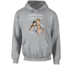 Petticoat Junction 60s Tv Series Show Worn Look Vintage Unisex Hoodie Petticoat Junction 60s Tv Series Show Worn Look Vintage Unisex Hoodie