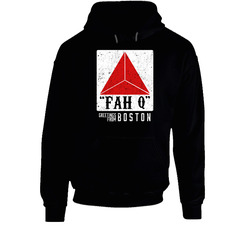 Fah Q Logo Parody Greetings From Boston Hoodie Fah Q Logo Parody Greetings From Boston Hoodie
