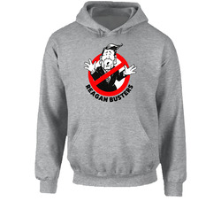 80s Reagan Busters Political Hoodie 80s Reagan Busters Political Hoodie