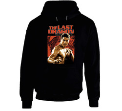 The Last Dragon Poster 80s Movie Hoodie The Last Dragon Poster 80s Movie Hoodie