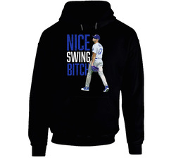 Joe Kelly Nice Swing Bitch Baseball Hoodie Joe Kelly Nice Swing Bitch Baseball Hoodie