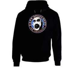 Captain Spaulding For President Hoodie Captain Spaulding For President Hoodie