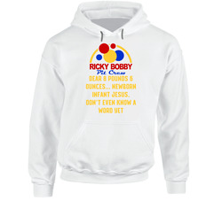 Talladega Nights Pit Crew Dear 8 Pounds 6 Ounces... Newborn Infant Jesus, Don't Even Know A Word Yet Quote Hoodie Talladega Nights Pit Crew Dear 8 Pounds 6 Ounces... Newborn Infant Jesus, Don't Even Know A Word Yet Quote Hoodie